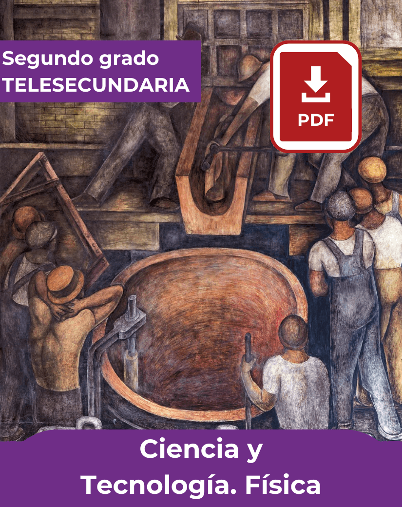 Portada del libro en PDF Ciencia y Tecnología Física de segundo grado de telesecundaria.