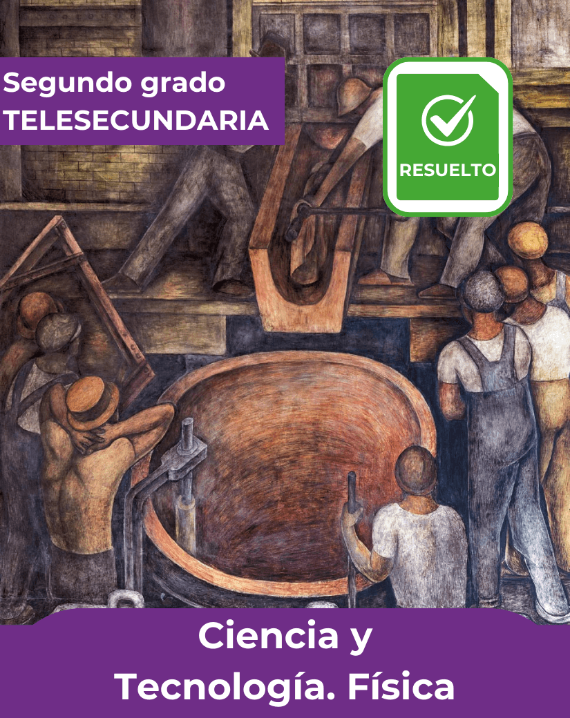 Portada del libro contestado Ciencia y Tecnología Física de segundo grado de telesecundaria.