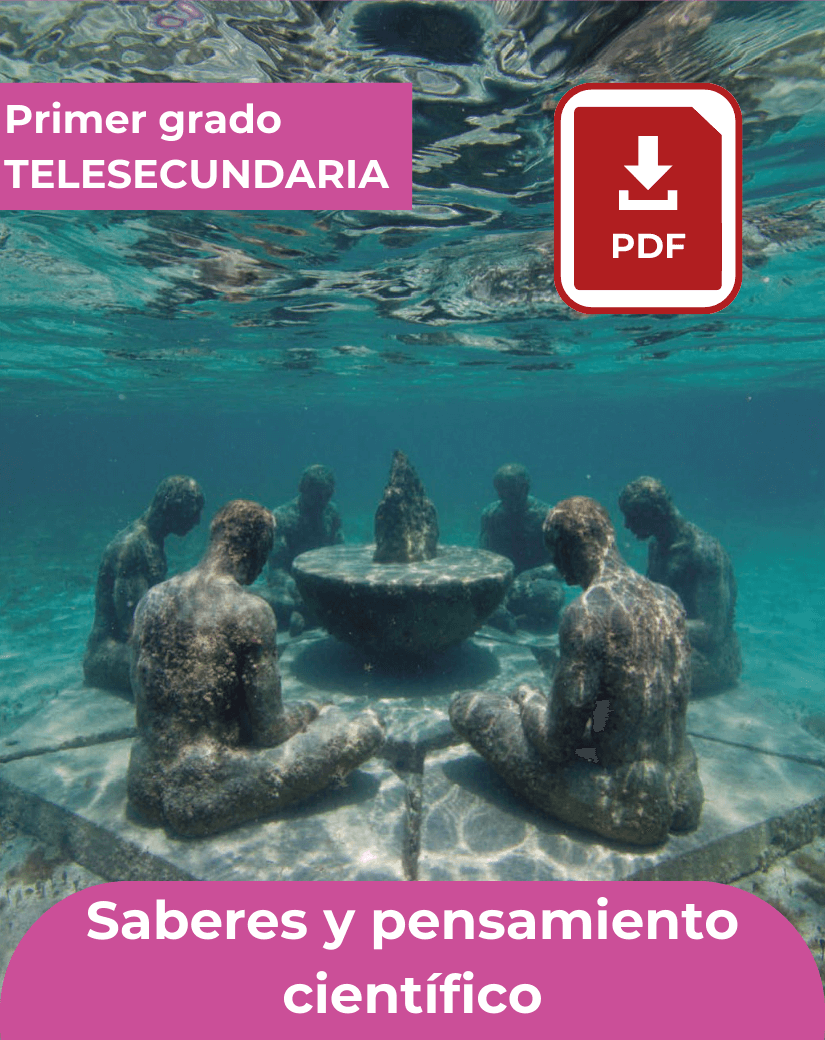 Libro Saberes y pensamiento científico de primer grado de telesecundaria en formato PDF para descargar.