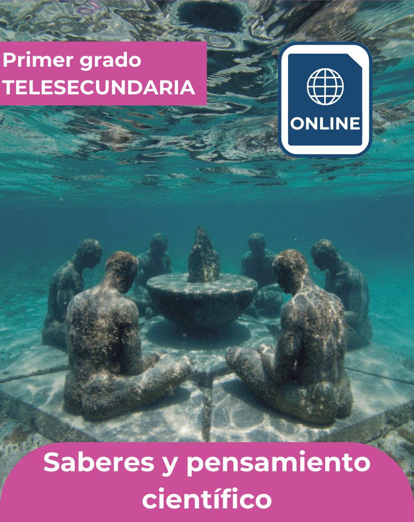 Libro Saberes y pensamiento científico de primer grado de telesecundaria en formato digital para leer en línea.