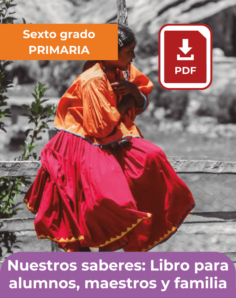 descargar nuestros saberes libro para alumnos, maestros y familia en pdf para sexto grado de primaria