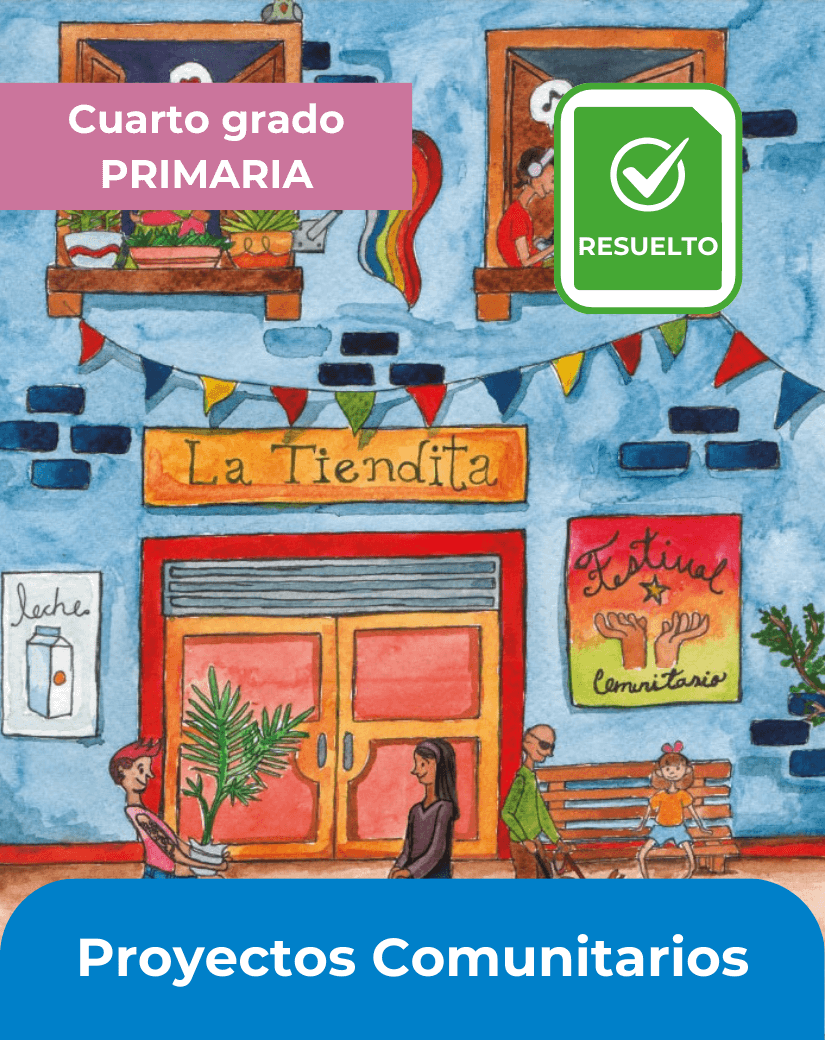 libro resuelto proyectos comunitarios para cuarto grado de primaria