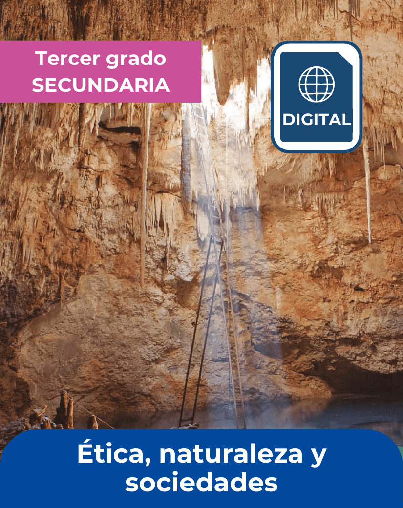 libro digital Ética naturaleza y sociedades tercer grado de secundaria