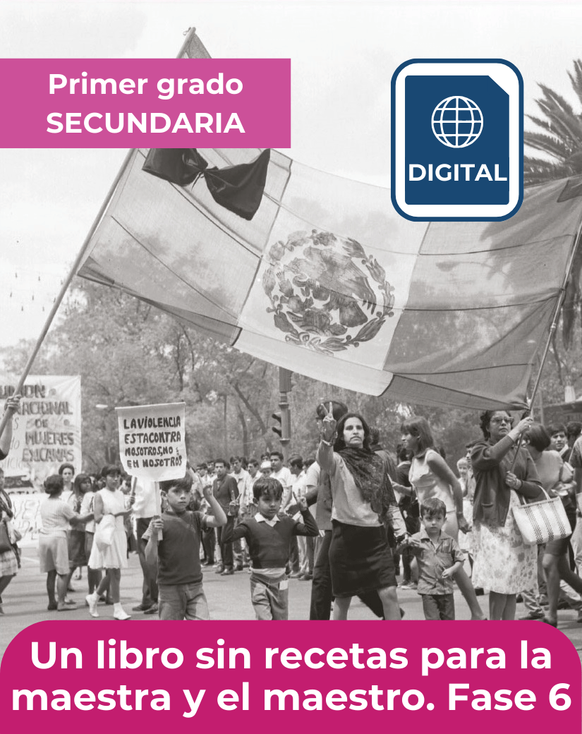 versión digital de Un libro sin recetas para la maestra y el maestro fase 6 para primero, segundo y tercero de secundaria