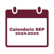 calendario escolar SEP: preescolar, primaria, secundaria y telesecundaria 2024-2025